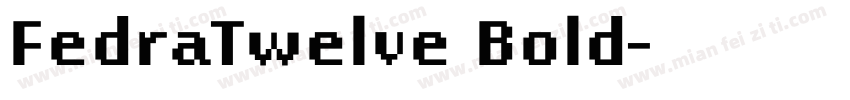 FedraTwelve Bold字体转换